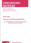 Hilger, Peter: Aufbruch in die Bedeutungslosigkeit? Zur Marginalisierung der Oppositionsgruppen in der DDR im Jahr der »Wende«.