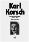 Korsch, Karl - Krise des Marxismus (Gesamtausgabe  - Band 5)