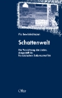 Bowinkelmann, Pia: Schattenwelt - Die Vernichtung der Juden, dargestellt im französischen Dokumentarfilm